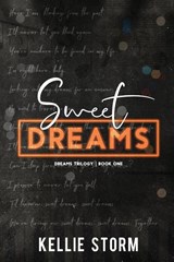 Sweet Dreams - Kellie Storm - 9798989968107