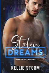 Stolen Dreams - Kellie Storm - 9798989968121