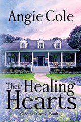 Their Healing Hearts - Angie Cole - 9798990060050