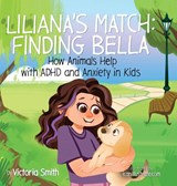 Liliana's Match - Victoria Smith - 9798990060647