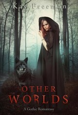 Other Worlds - Kay Freeman - 9798990106833