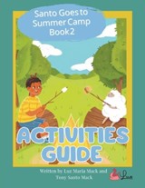 Santo and Sheepy Book 2 Activities Guide - Luz Mack Maria - 9798990257689