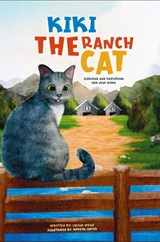 Wead, L: Kiki the Ranch Cat - Lavina Wead - 9798990292079