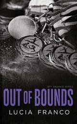Out of Bounds - Lucia Franco - 9798990339149