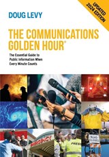 The Communications Golden Hour - Doug Levy - 9798990492004