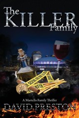 The Killer Family - David L Preston - 9798990562264