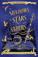 Of Shadows, Stars, and Sabers - Jendia Gammon - 9798990705500