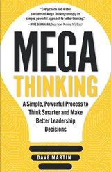 Mega Thinking - Dave Martin - 9798990768406
