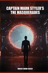 Captain Mark Styler's Interstellar Merchant Adventures - Robert D Jensen - 9798990794719