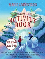 Magic in the Mountains - T E Milburn - 9798991011433