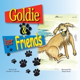 Goldie And Her Friends - Claudia Joan Caporale - 9798991106610