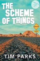 The Scheme of Things - Tim Parks - 9798991134804