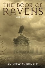 The Book of Ravens - Andrew McDonald - 9798991194815