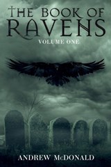 The Book of Ravens - Andrew McDonald - 9798991194822
