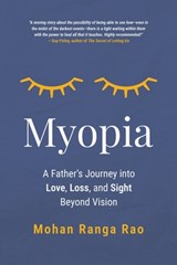 Myopia - Mohan Ranga Rao - 9798991204705