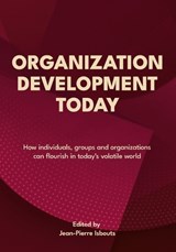 Organization Development Today - Jean-Pierre Isbouts (Ed ) - 9798991258050
