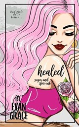 Healed - Evan Grace - 9798991260435