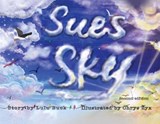 Sue's Sky (Second Edition) - Lulu Buck - 9798991273855