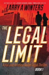 The Legal Limit - Larry A. Winters - 9798991499729