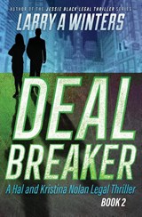 Deal Breaker - Larry A. Winters - 9798991499750