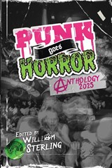 PUNK goes HORROR - William Sterling - 9798991596930