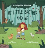 My Little Brother and Me - Tom Doyle - 9798991598996