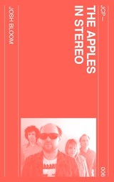 The Apples in Stereo - Josh Bloom - 9798991739429