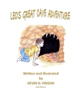 Leo's Great Cave Adventure - Kevin D Finson - 9798991756464