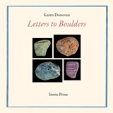 Donovan, K: Letters to Boulders - Karen Donovan - 9798991869270