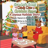 Grandma's Sweet Candy Cane Christmas Kisses - Sophia Brown - 9798992055900