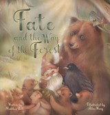 Fate and the Way of the Forest - Matthew Bell - 9798992142402