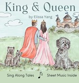 King & Queen - Elissa Yang - 9798992341409