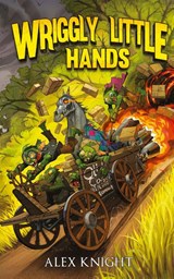 Wriggly Little Hands - Alex Knight - 9798992367706