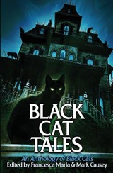 Black Cat Tales - Francesca Maria ; Mark S. Causey - 9798992440201