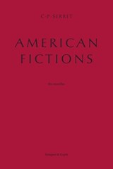 American Fictions - C P Serret - 9798992670868