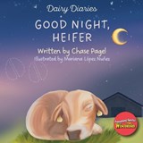 Good Night Heifer - Chase Pagel - 9798992828962