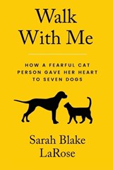 Walk With Me - Sarah Blake Larose - 9798993050621