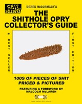 Shithole Opry Collector's Guide, the - McCormack Derek - 9798993054704