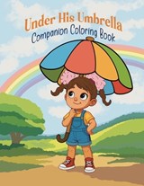 Under His Umbrella Coloring Book - Stacey L Christison - 9798993515182