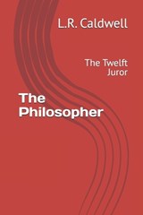 The Philosopher - L R Caldwell - 9798993621050