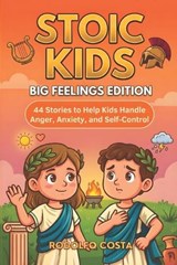 Stoic Kids Big - Rodolfo Costa - 9798993627014