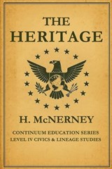 The Heritage - H McNerney - 9798993759609