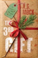The 3rd Gift - A. G. Mock - 9798993901619