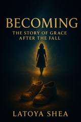 Becoming - Shea - 9798994048702