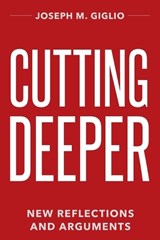 Cutting Deeper - Joseph Giglio - 9798994091104