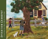 Operation Grandpa! - Debra Tracy - 9798994115015