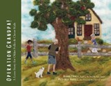Operation Grandpa! - Debra Tracy - 9798994115022