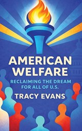 American Welfare - Tracy Evans - 9798994152607