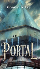 Portal - Shawn K Fry - 9798994279755