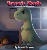 Grimes, D: Trevor's Words - Donna Grimes - 9798994300923